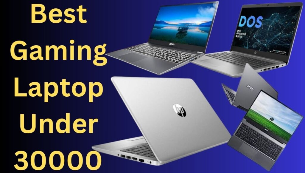 Best Laptop Under 30000